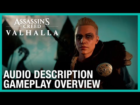 Assassin's Creed Valhalla: [Audio Description] Gameplay Overview | Ubisoft [NA]