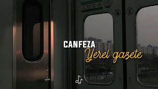 Canfeza- Yerel Gazete (Lyrics) Resimi