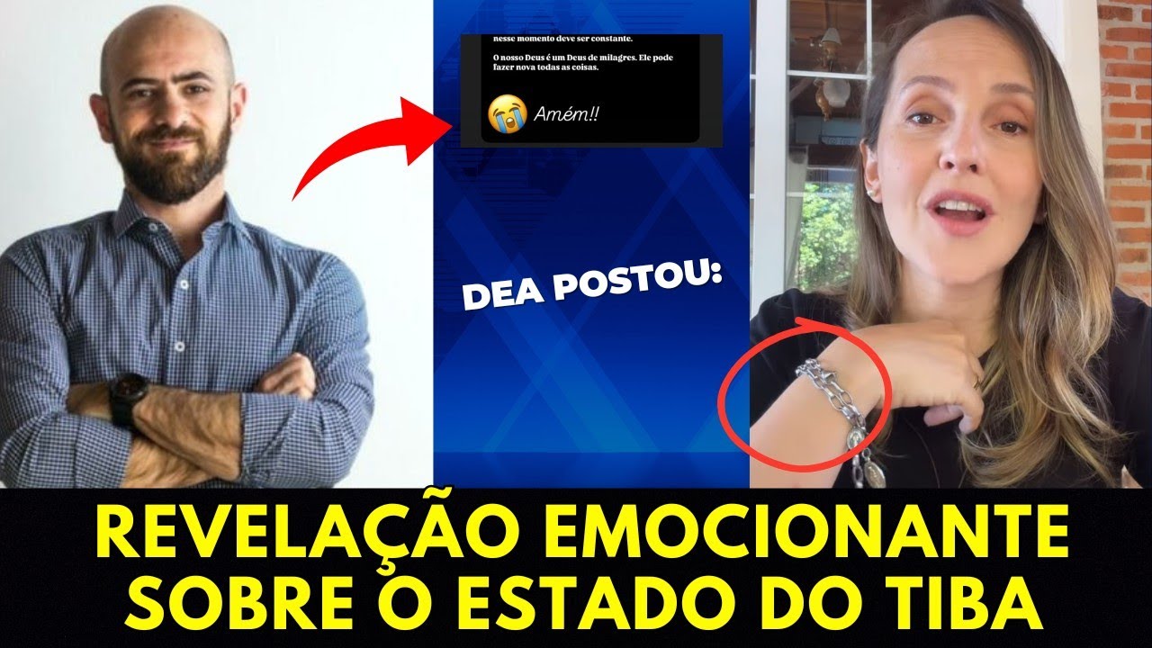 ⚠️Últimas Notícias: Dea faz Revelação Emocionante sobre o Tiba agora ...