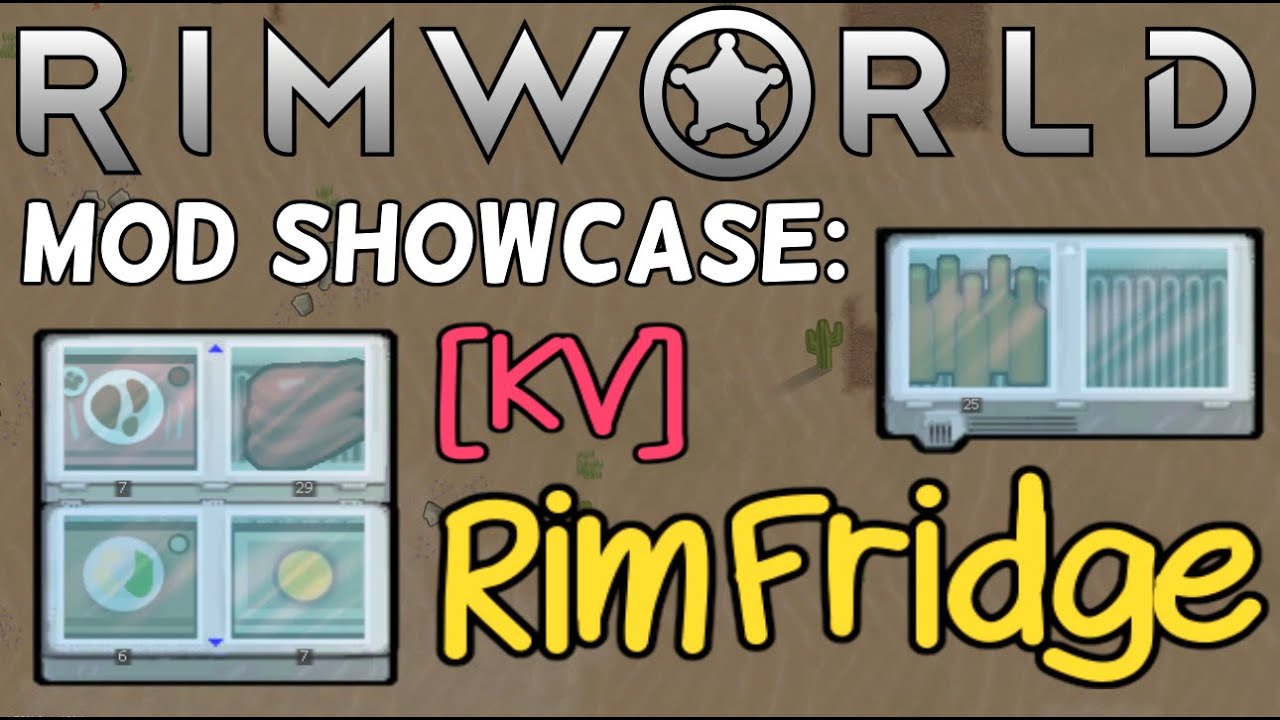 Refrigerators in RimWorld?! (RimFridge Mod Showcase) YouTube