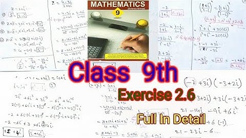 Express Complex Number in the Standard Form // Class 9th // Mathematics // Exercise 2.6 // Full //