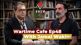 Wartime Cafe with Laith Marouf EP 48: Dr Jamal Wakim “Crumbling Ceasefires in Lebanon & Iran”