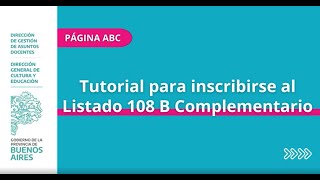 Tutorial para inscribirse al Listado 108 B Complementario