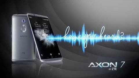 "Have You Heard" ... about the Axon 7 Performance?