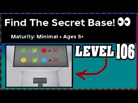 LEVEL 106 FIND THE SECRET BASE Walkthrough 👀 [Roblox] [Full Guide English]