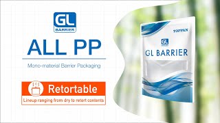 Introduction of retortable ALL PP mono-material barrier packaging