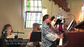 You Are Welcome Here by Chris Muglia