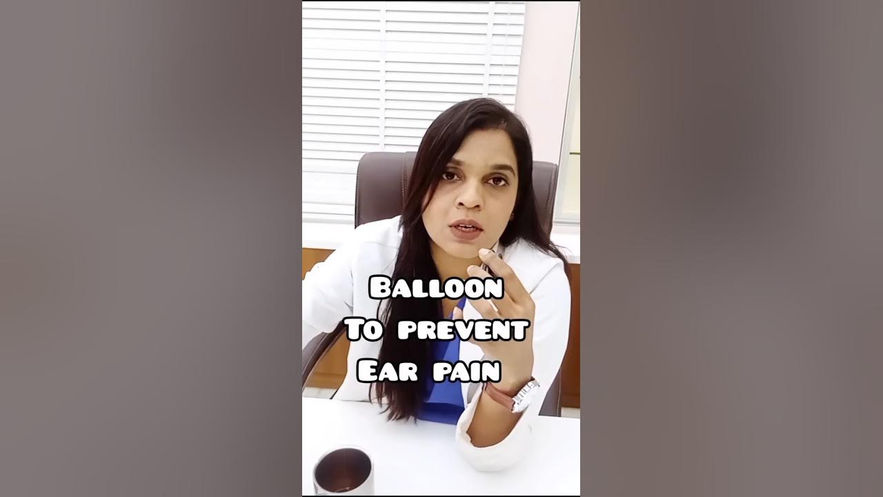 does-nose-balloons-really-help-ear-pain-dr-n-ramya-ent-head-neck