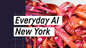 Everyday AI New York