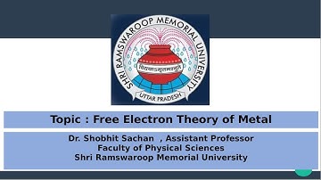Free Electron Theory of Metal / Faculty of Physical Sciences