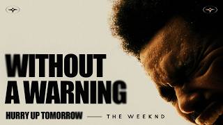 The Weeknd - Without a Warning [가사/해석]