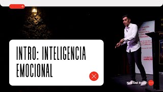 Intro: Inteligencia Emocional (Noé Del Razo)
