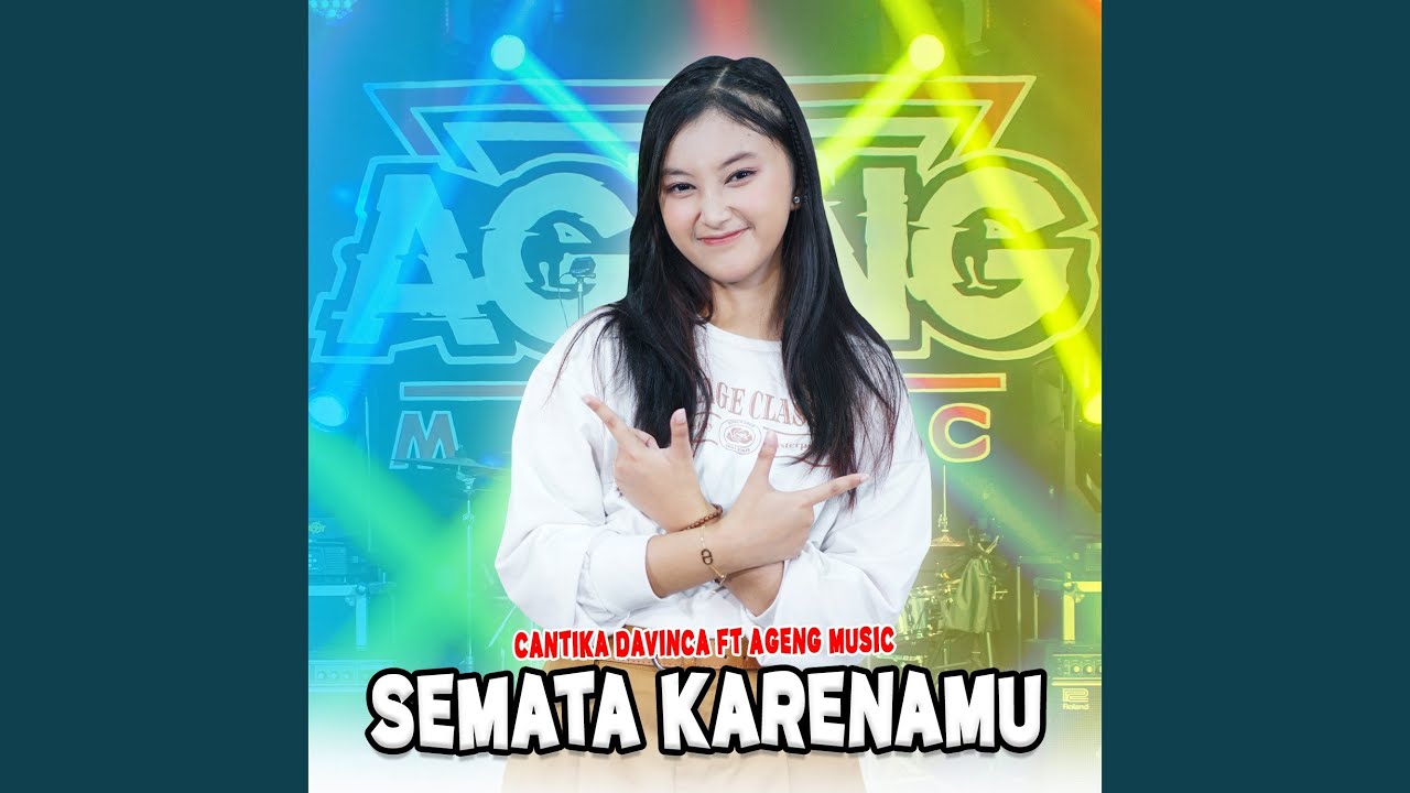 Semata Karenamu (feat. Ageng Music) - YouTube