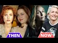 The X-Files Cast Then &amp; Now