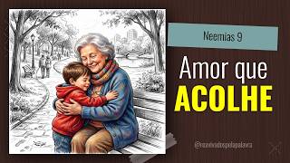 O amor que supera qualquer decepção | Neemias 9 | #RPSP