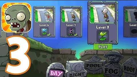 Plants vs Zombies - Gameplay Walkthrough 🧟🌱 Part 3 - Day - LEVEL completed [8-10] (ios,android)