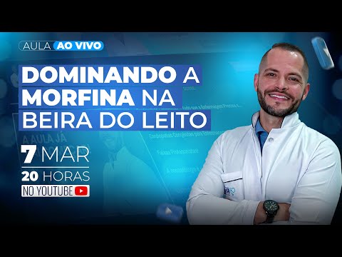 Dominando a Morfina  - Tudo que a Enfermagem Precisa saber  Live #009