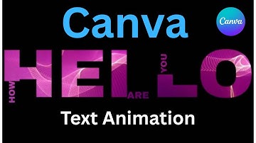 Canva Text Effect Tutorial: How to Make Dynamic Wavy Text Animation
