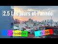 Beginner French Lessons 2.5 Les jours et l'année