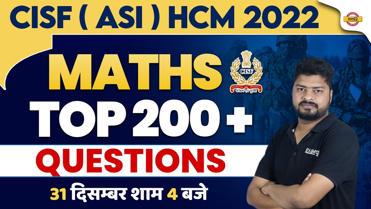CISF ASI / HCM MATHS CLASS | CISF MATH QUESTIONS | MATHS FOR CISF | BY NISHANT SIR