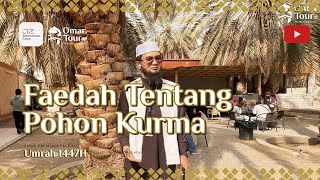 Faedah Tentang Pohon Kurma - Ustadz Abdurrahman Zahier حفظه الله تعالى