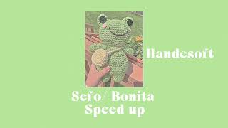 Sefo&Reynmen/ Bonita Speed up~ handemioo~ Resimi