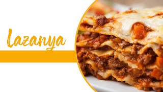 Lazanya Nasıl Yapılır? I Lazanya Tarifi