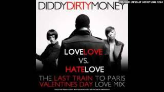 Diddy Dirty Money - Change (LoveLOVE vs. HateLOVE)
