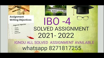 IBO  4 SOLVED ASSIGNMENT  2021-2022