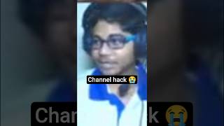 channel hack 😭#shivangmini #gamingwithshivang #short #trending