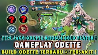 CARA MAIN ODETTE TERBARU❗BUILD EMBLEM DAN ITEM ODETTE TERSAKIT❗GAMEPLAY ODETTE-MOBILE LEGENDS #mlbb