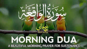 Morning Dua  SURAH AL WAQI'AH, ARABIC AND ENGLISH أذكار الصباح كاملة بدقة عالية بصوت عمر هشام العرب