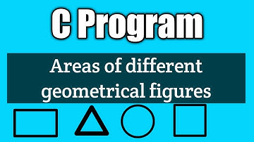Write a program to calculate the areas of different geometrical figures | Vision Academy