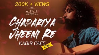 Chadariya Jheeni Re Neeaj Arya S Kabir Cafe Live Concert Giflif