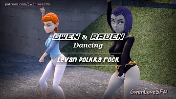 Gwen & Raven Dancing "levan Polkka "Rock" Cover" SFM.(HD)