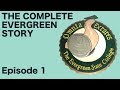 The Complete Evergreen Story (1)