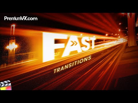 Fast Transitions for Final Cut Pro