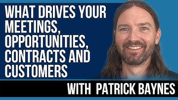 Nerdwise | What Drives Your Meetings, Opportunities, Contracts and Customers with Patrick Baynes