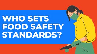 EHS Training: Who sets food safety standards? Profile