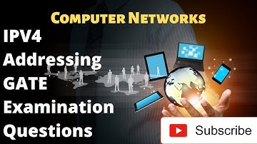 IPV4 Addressing GATE Examination Question Lecture  1