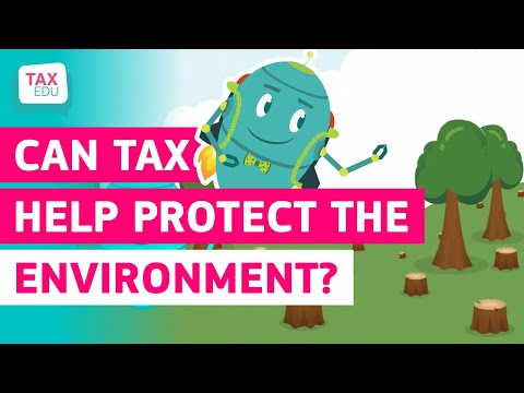 TAXEDU Portal - Can tax help protect the environment?