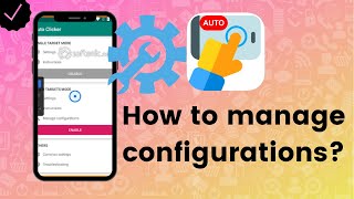 How to manage configurations in Auto Clicker? screenshot 1
