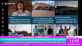 Hablamos con el periodista Gustavo Mendez acerca las novedades de la provincia San luis Argentina