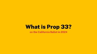 What Is Californias Prop 33?