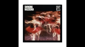 DUSKO GOYKOVICH - SWINGING MACEDONIA (Full Album)