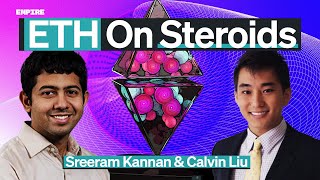 How EigenLayer Unlocks Infrastructure Innovation | Sreeram Kannan, Calvin Liu