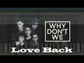 Why Don’t We - Love Back [Piano Tutorial | Sheets | MIDI] Synthesia