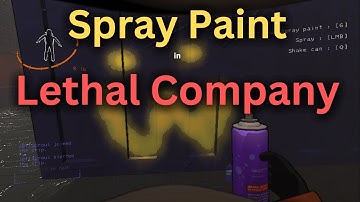 Spray Paint in Lethal Company