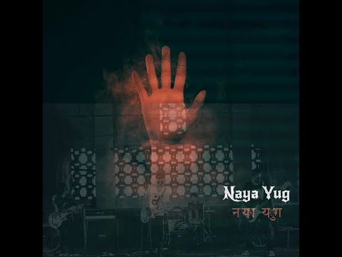 Naya Yug - The Snap