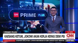 Benarkah Ada Agenda Politik Besar untuk Jatuhkan Jokowi? | Prime Plus